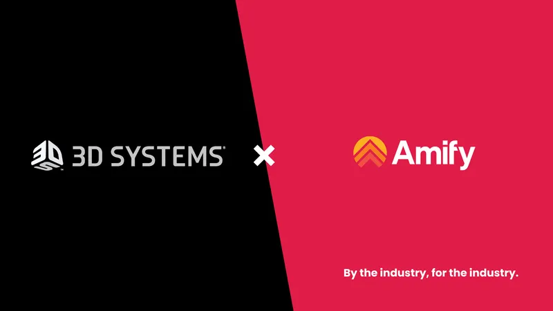 3D Systems Corporation and Amify partnership